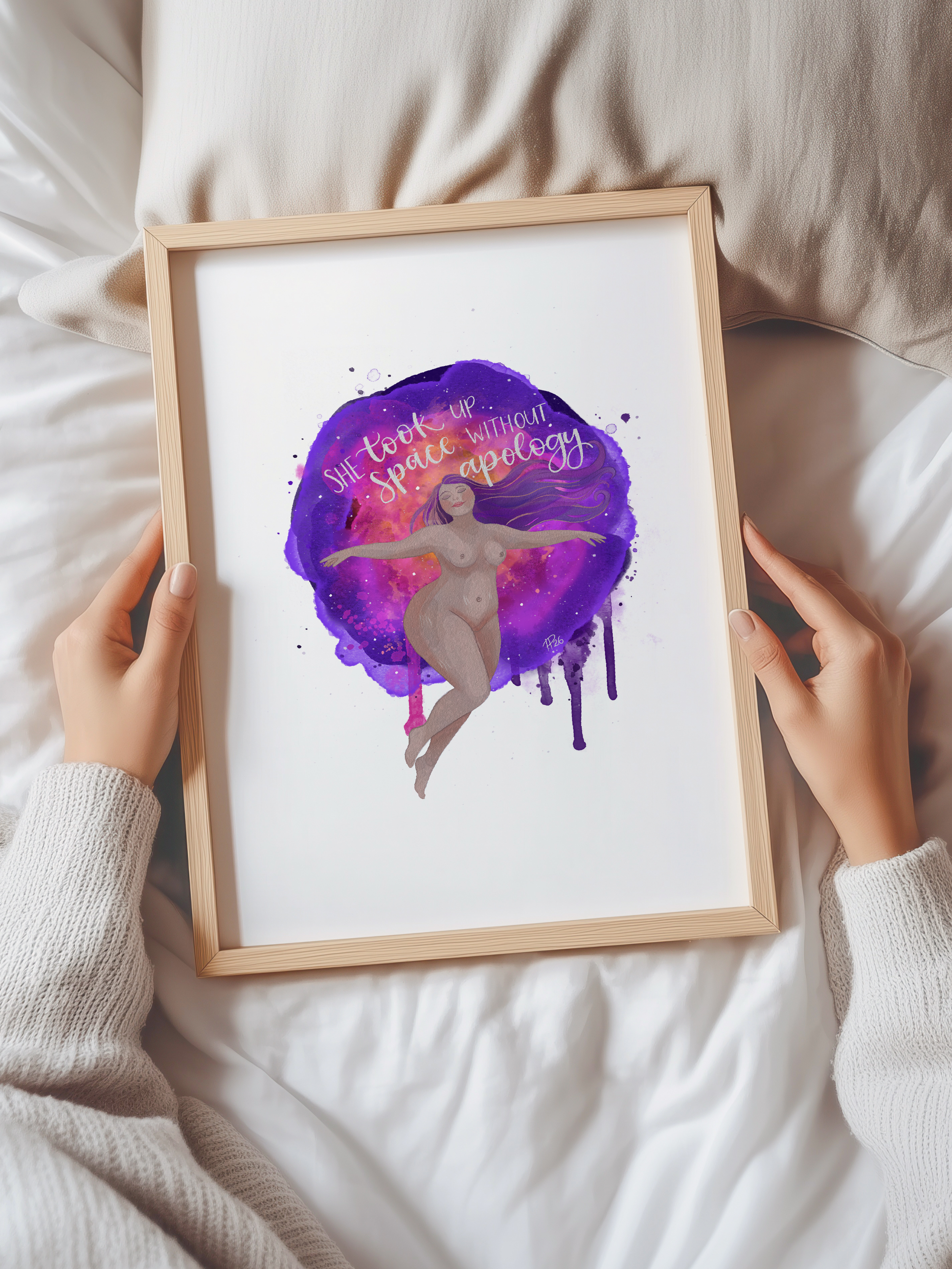 "She Took Up Space Without Apology" - Watercolour Galaxy Print