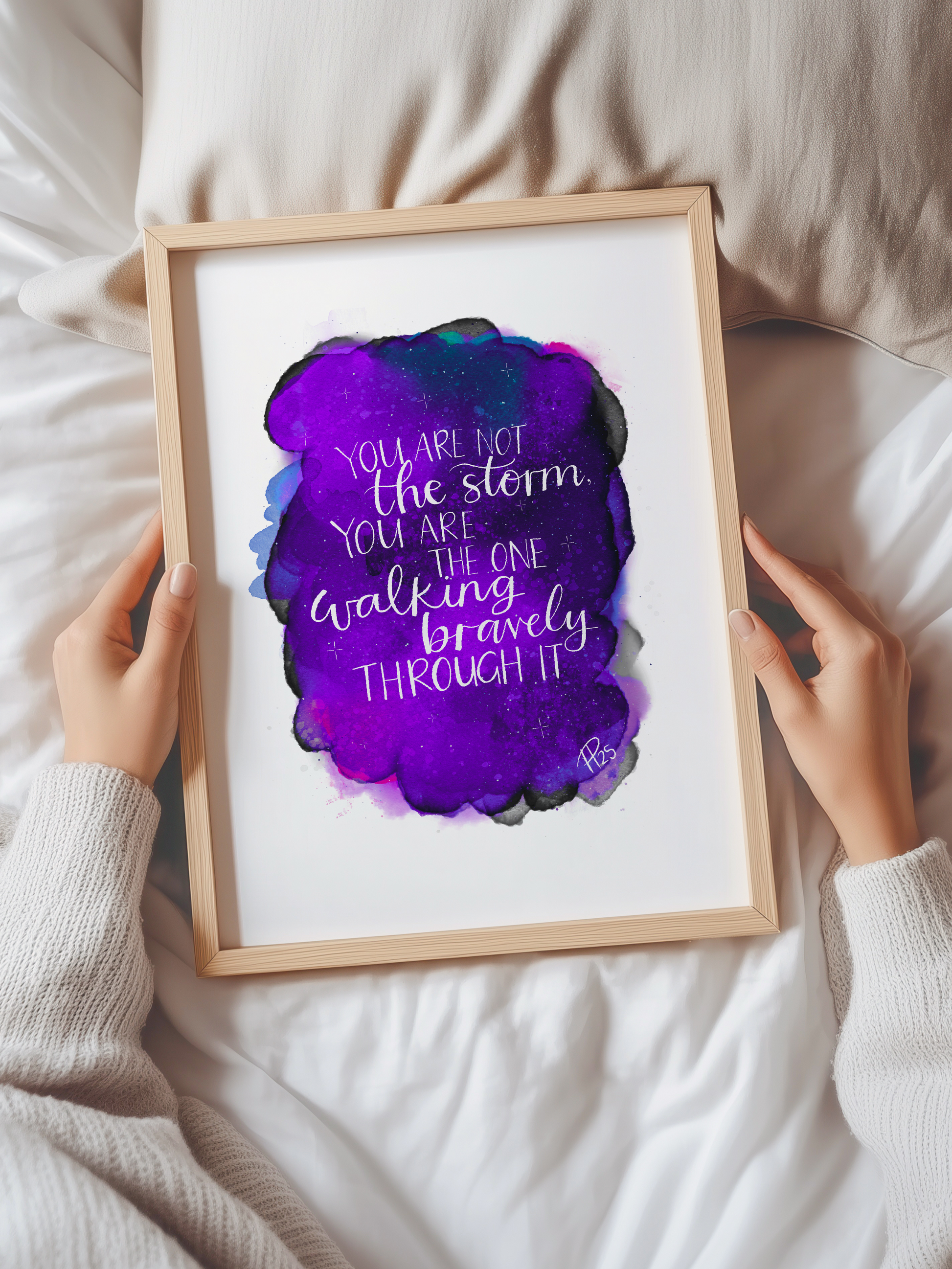 "You Are Not the Storm" - Purple Galaxy Print
