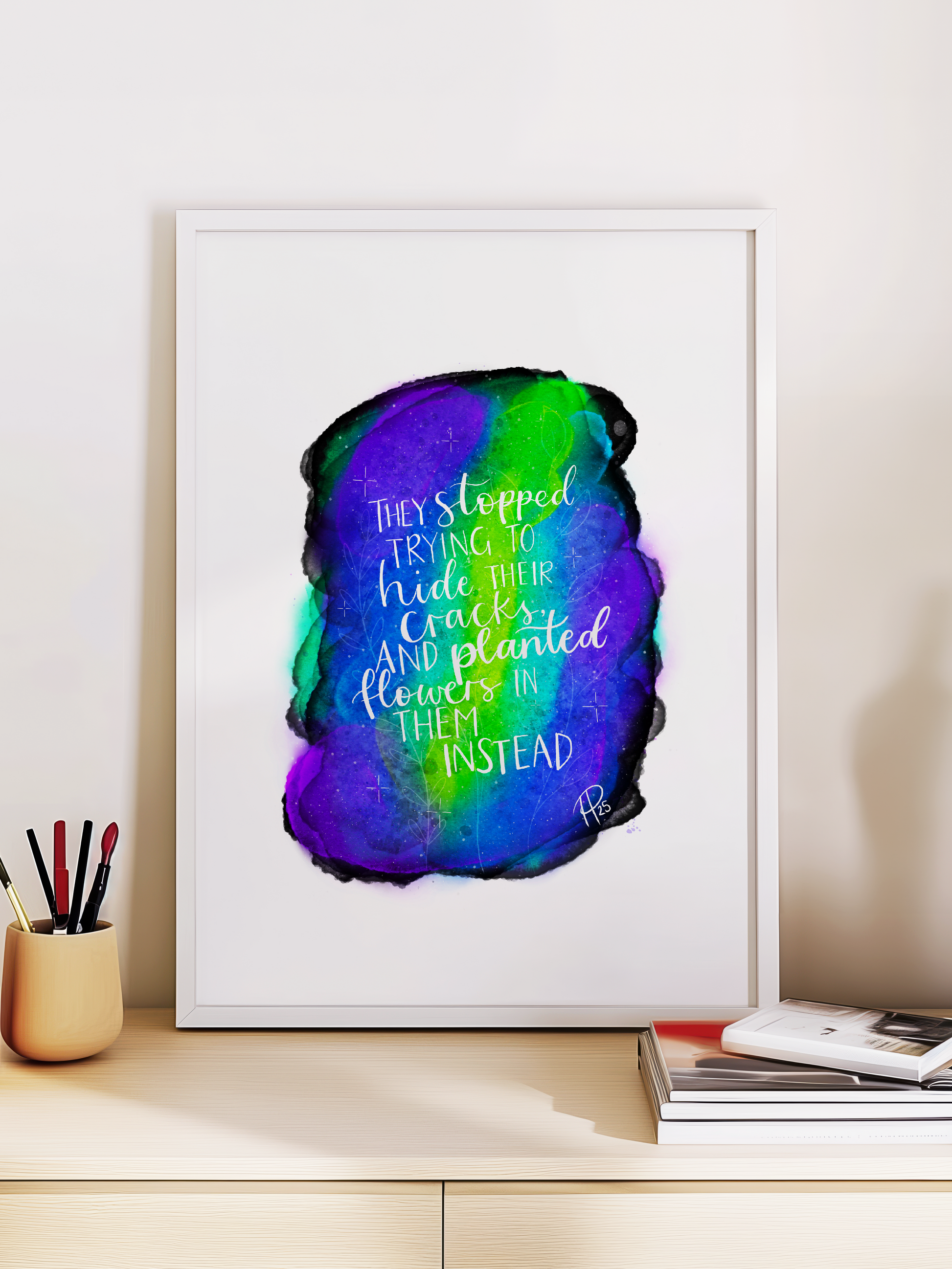 "They Planted Flowers in Their Cracks" Galaxy Print