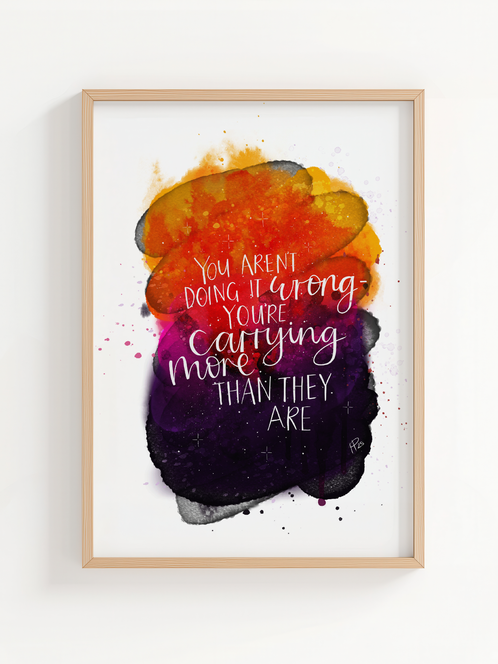 "You Aren’t Doing It Wrong" - Affirmation Galaxy Print