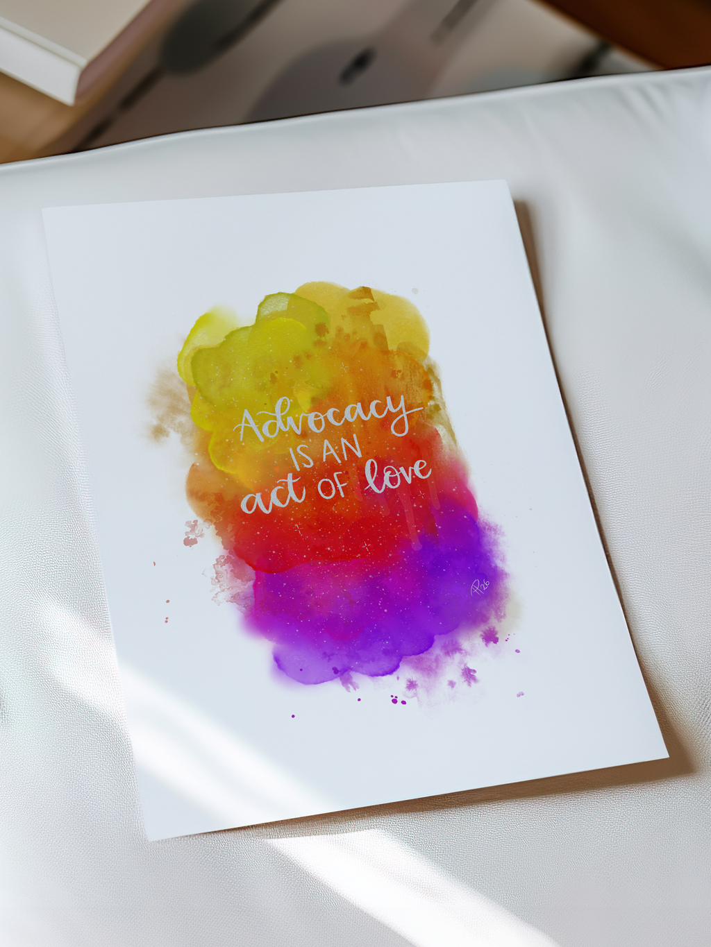 “Advocacy is an act of love” - Watercolour Galaxy Print