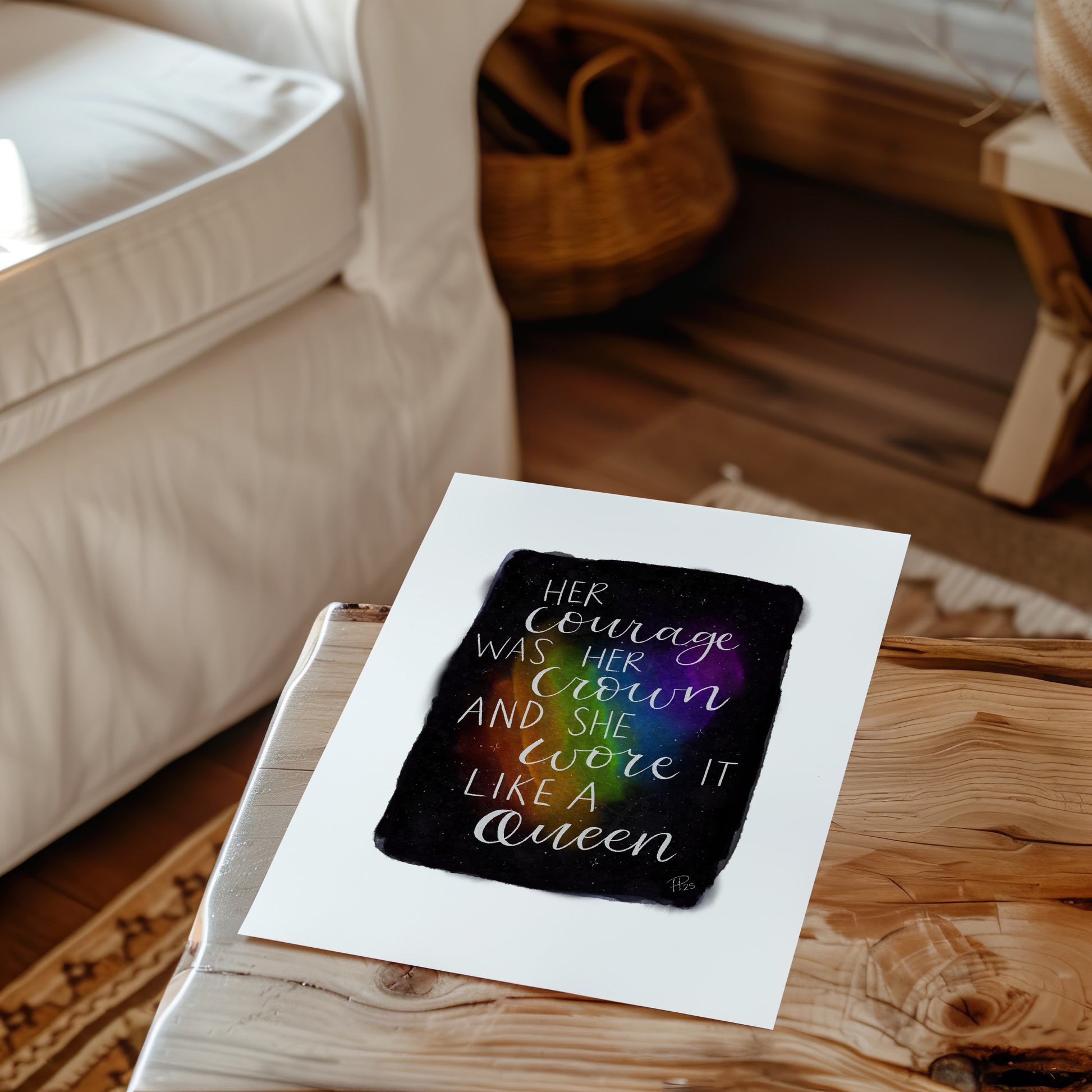 "Her Courage Was Her Crown" Rainbow Galaxy Print