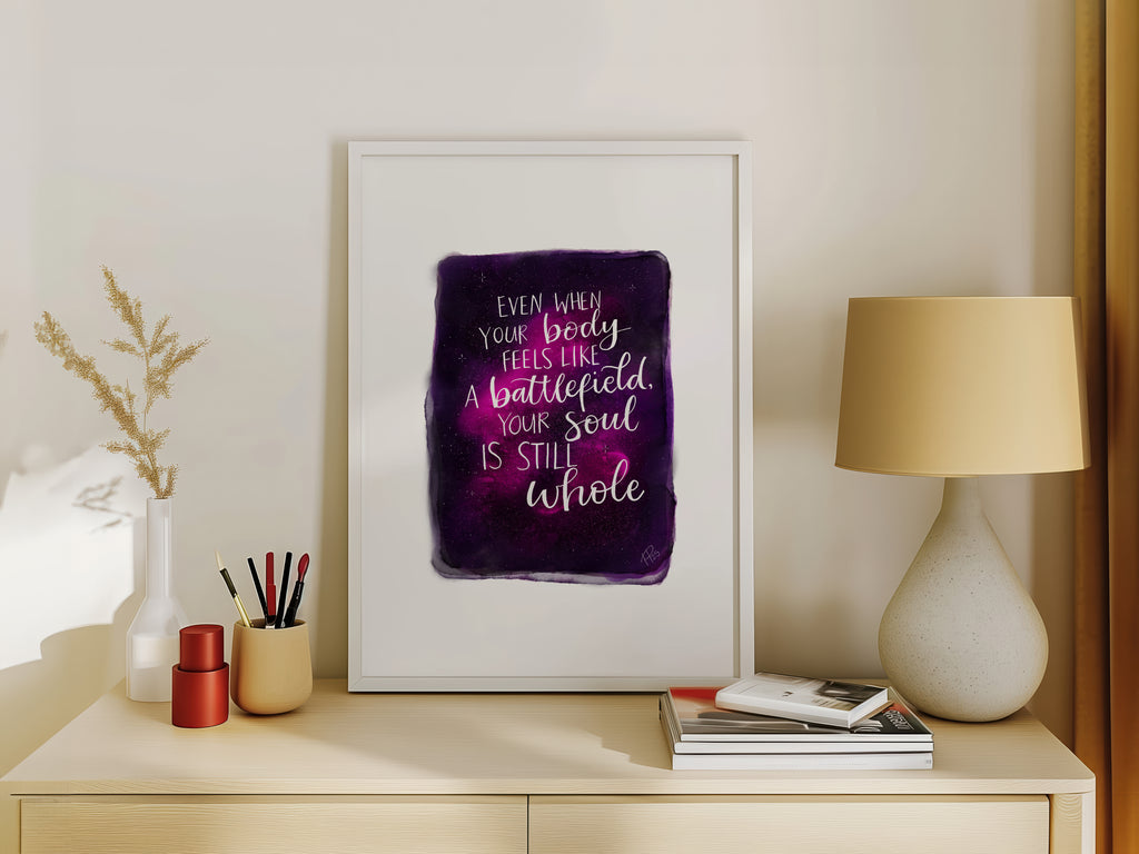 "Your Soul Is Still Whole" - Pink Galaxy Print
