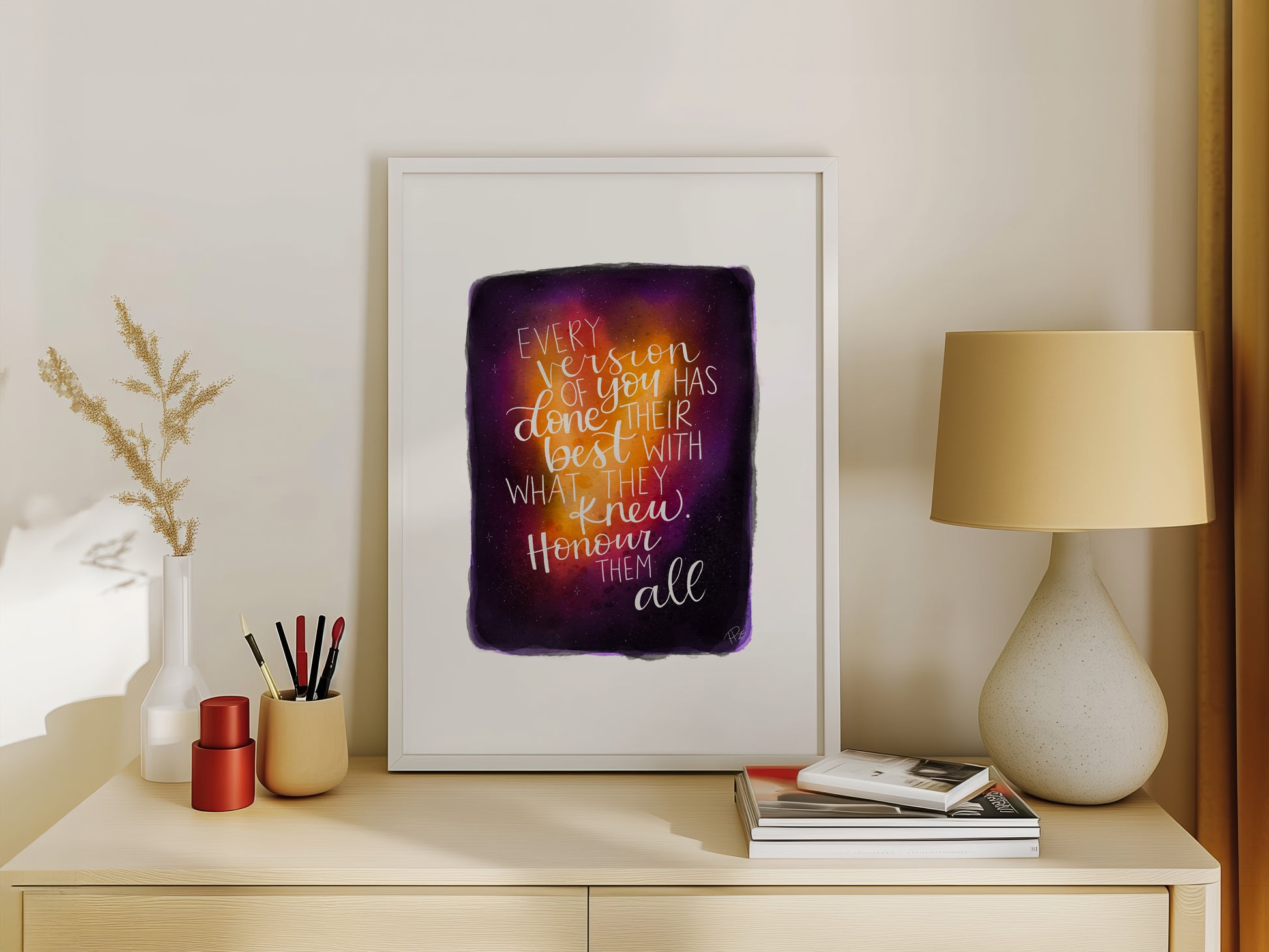 "Honour Every Version of You" Galaxy Print