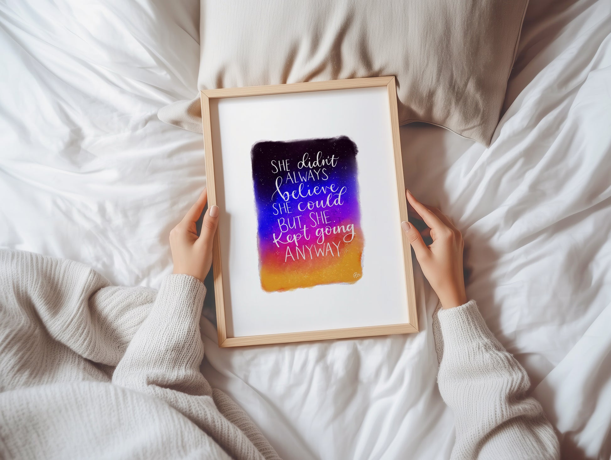 "She Kept Going Anyway" - Galaxy Print