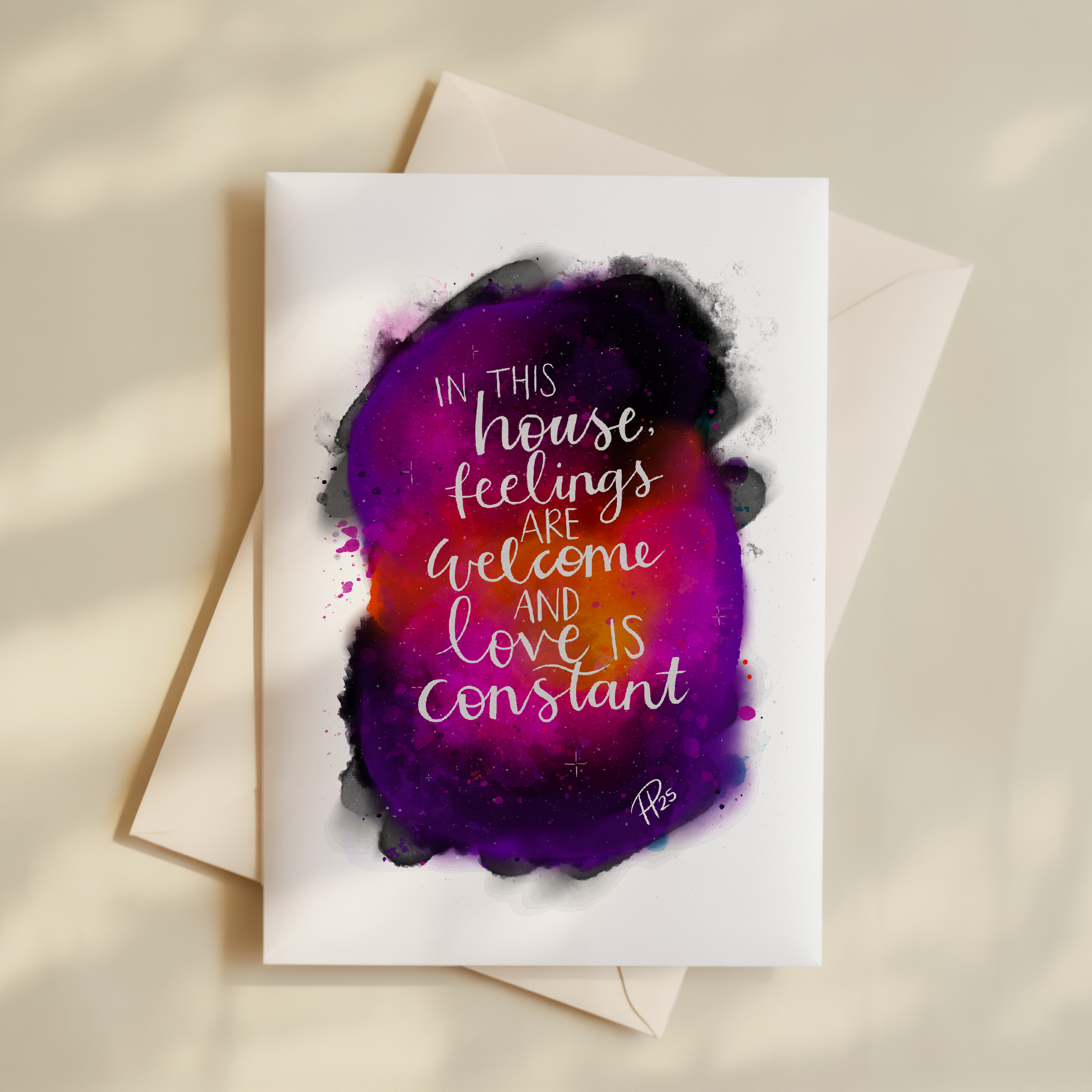"Feelings Are Welcome and Love Is Constant" - Card