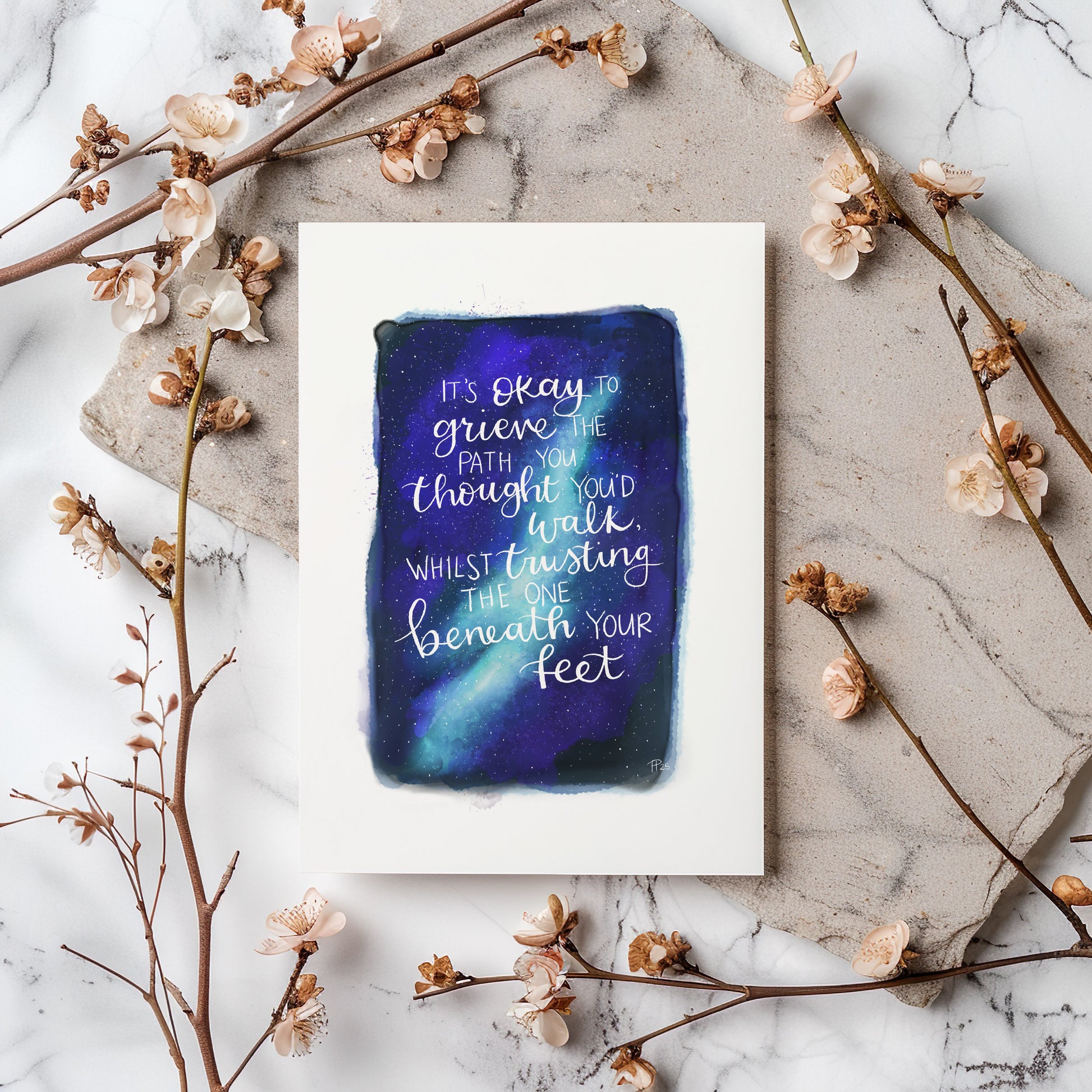 "Trust the One Beneath Your Feet" - Galaxy Print