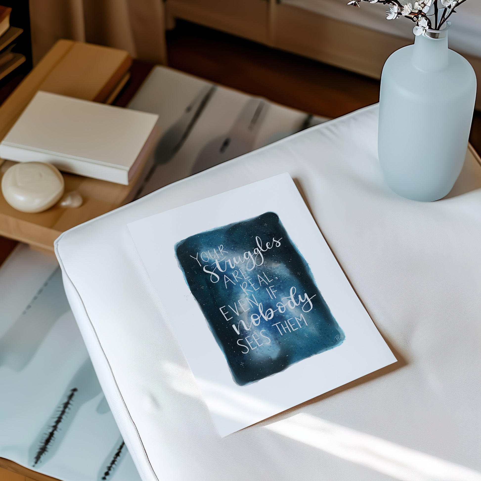 "Your Struggles Are Real" Galaxy Print