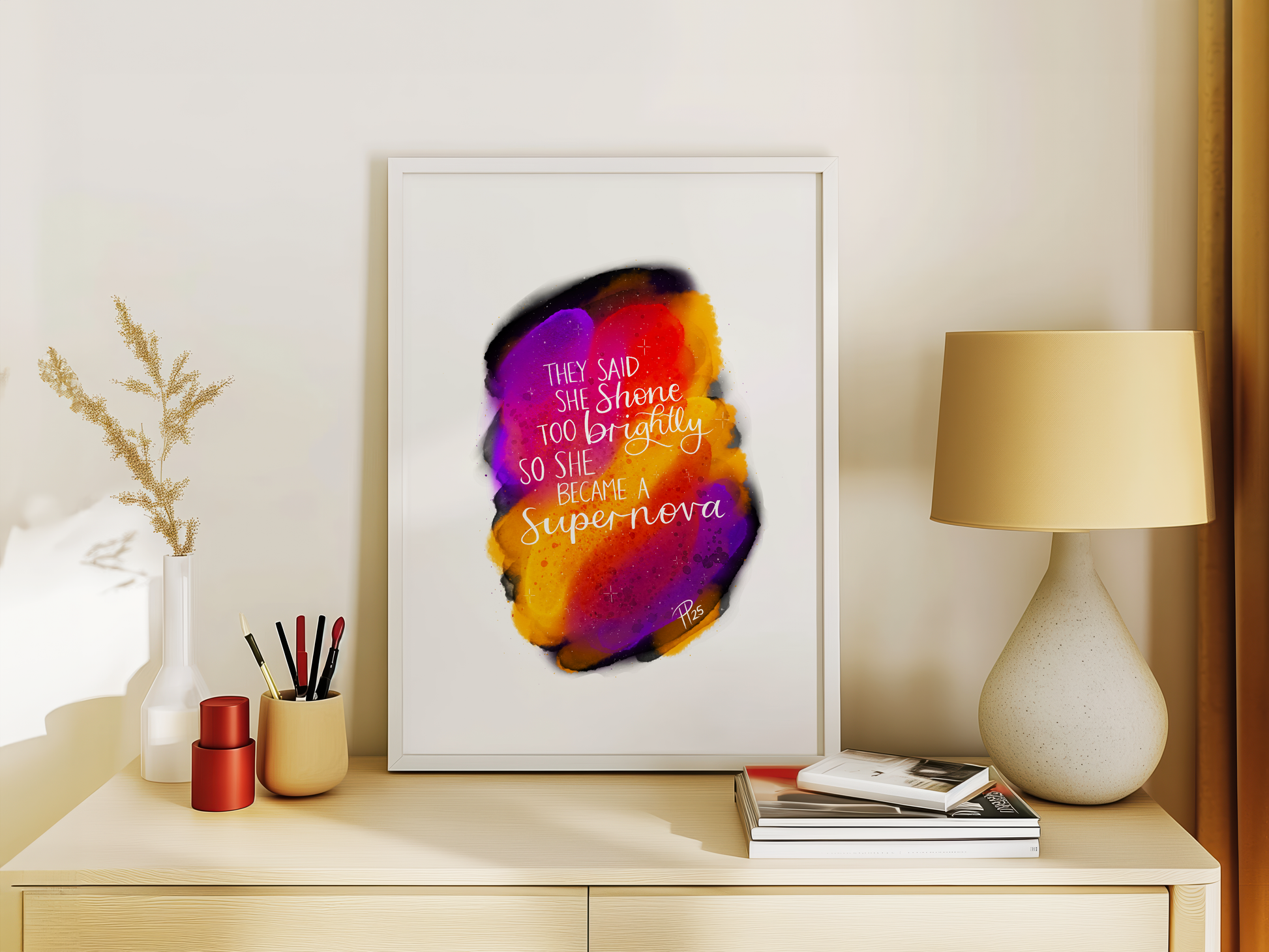 "She became a supernova" Galaxy Print