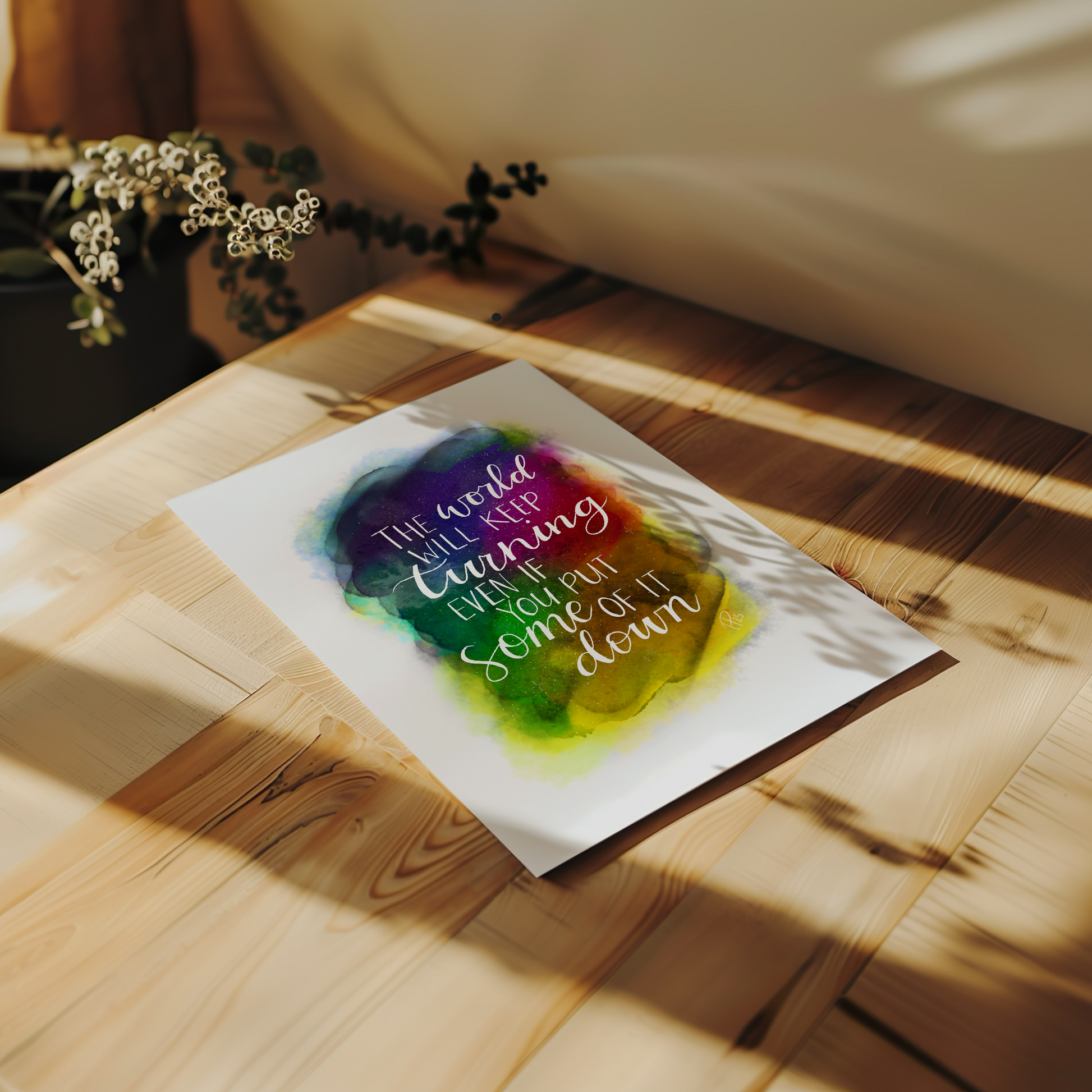 "The World Will Keep Turning" Rainbow Galaxy Print